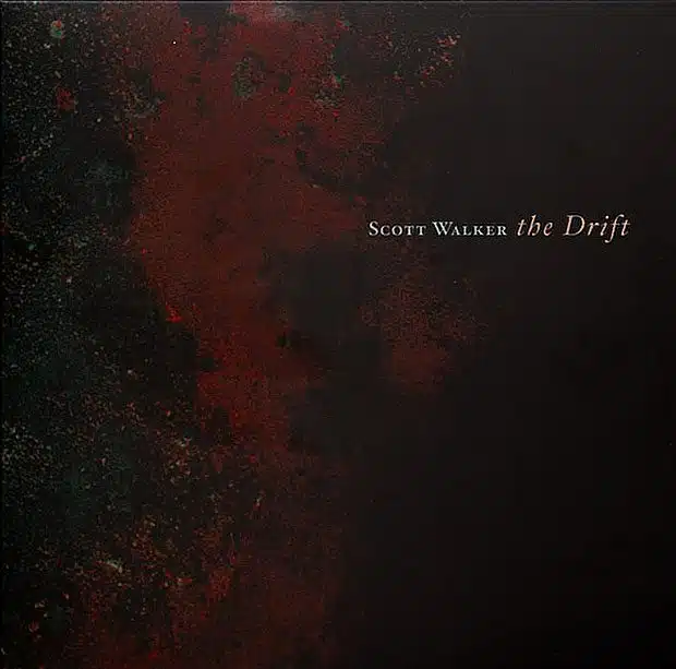 Scott Walker. The Drift