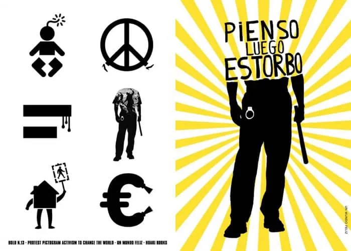 Protest. Un Mundo Feliz. From Spain With Design. Diseño español